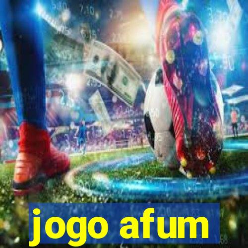 jogo afum